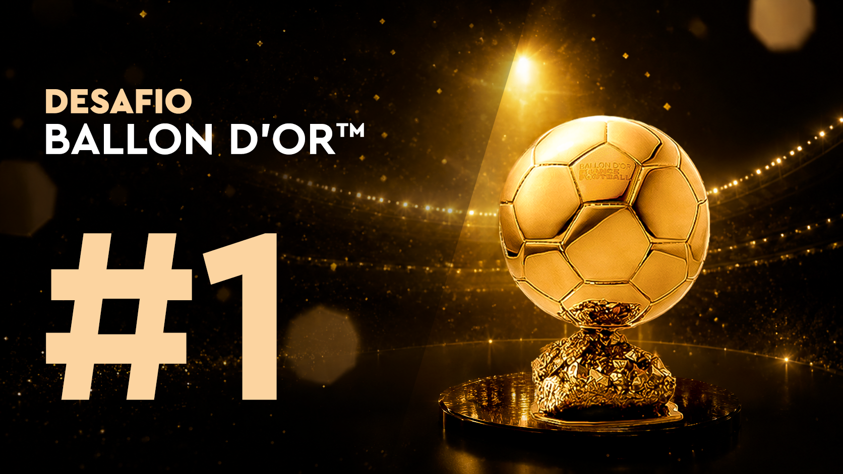 Desafío Ballon d'Or™#1 (11/06)
