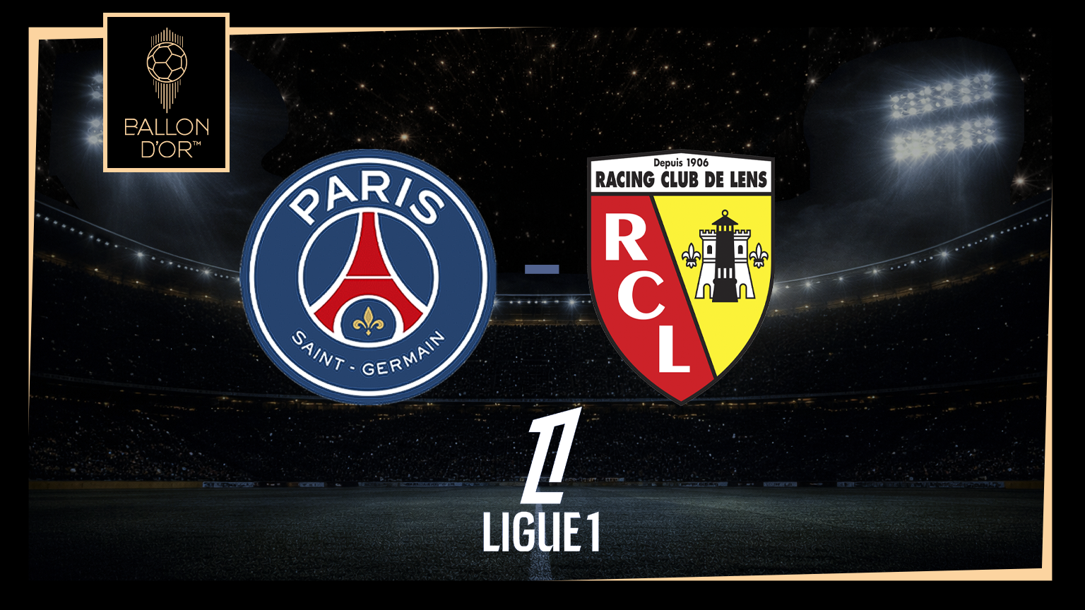 Paris Saint-Germain vs Lens - Ligue 1