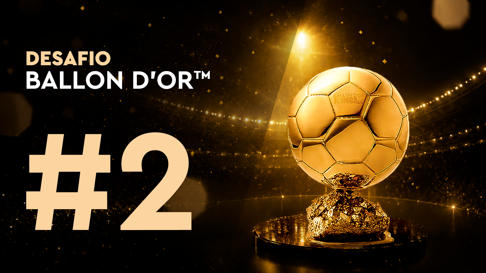 Desafío Ballon d'Or™#2 (12/06)