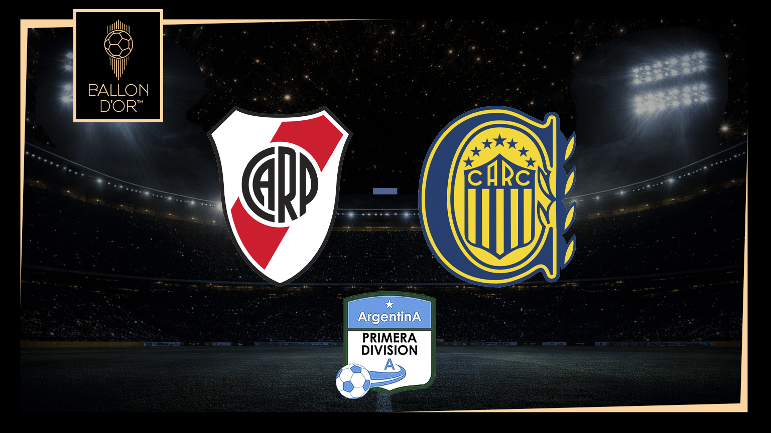 River Plate vs Rosario Central - Argentina Primera Division Semi Final