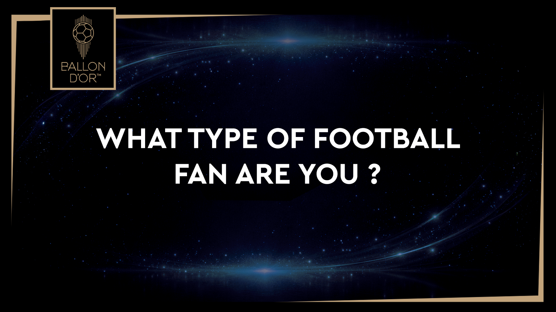What Type of Football Fan Are You?