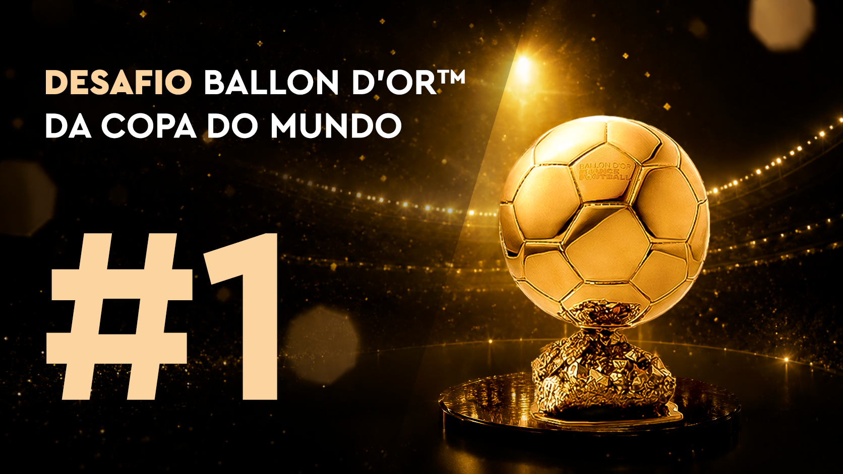 Desafio Ballon d'Or™ da Copa do Mundo #1 (11/06)